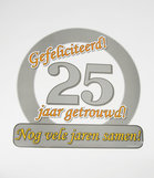 Huldeschild - Special - 25 jaar getrouwd