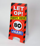 Warning Sign feest- 80 jaar